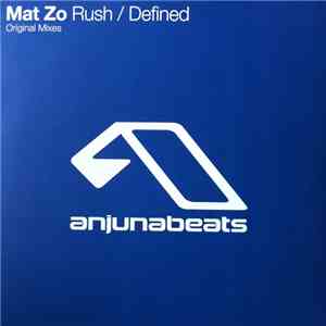 Mat Zo - Rush / Defined