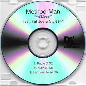 Method Man Featuring Fat Joe & Styles P - Ya' Meen
