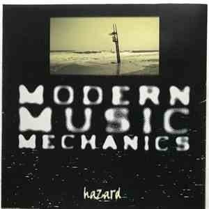 Modern Music Mechanics - Hazard