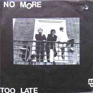 No More - Too Late EP