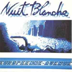 Nuit Blanche - Europeenne Avenue
