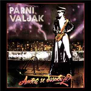 Parni Valjak - Anđeli Se Dosađuju?