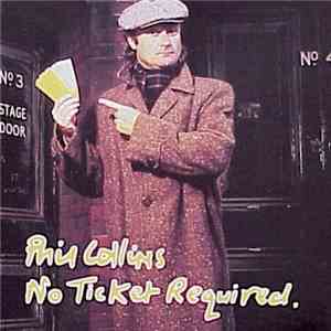 Phil Collins - No Ticket Required