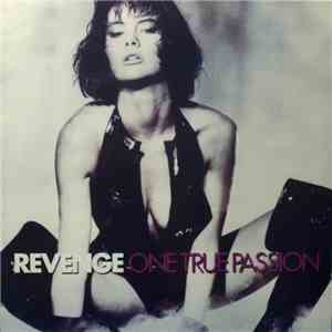 Revenge - One True Passion