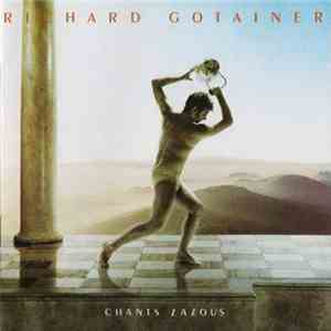 Richard Gotainer - Chants Zazous