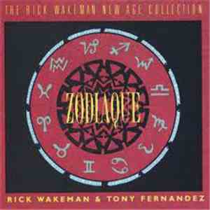 Rick Wakeman and Tony Fernandez  - Zodiaque