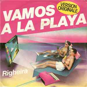 Righeira - Vamos A La Playa