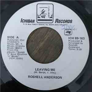 Roshell Anderson - Leaving Me