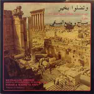 صباح و وديع الصافي = Sabah & Wadih El Safi - وتضلوا بخير = Wetdallou Bikheir Vol. 1 & 2