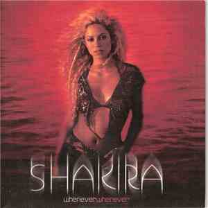 Shakira - Whenever, Wherever
