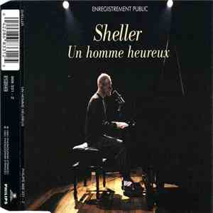 Sheller - Un Homme Heureux (Enregistrement Public)