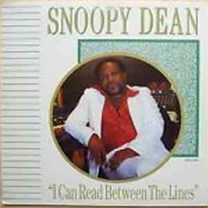 Snoopy Dean - I Can Read Between The Lines