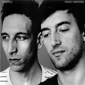 Tanlines - Mixed Emotions
