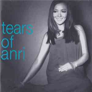 杏里 - Tears Of Anri