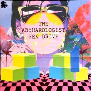 The Archaeologist  - ✞Sex Drive✞