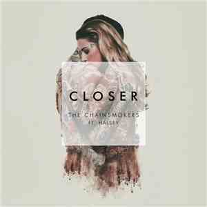 The Chainsmokers Ft. Halsey - Closer
