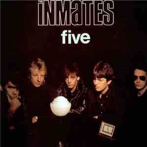 The Inmates  - Five