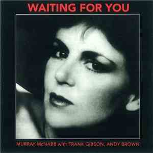The Murray McNabb Trio - Waiting For You