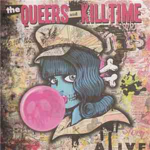 The Queers And Killtime - The Queers And Killtime