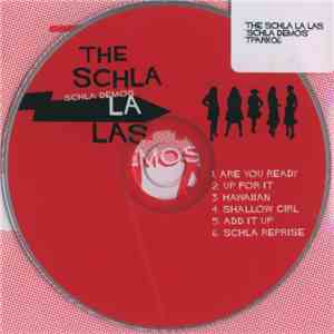 The Schla La Las - Schla Demos