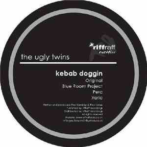 The Ugly Twins - Kebab Doggin