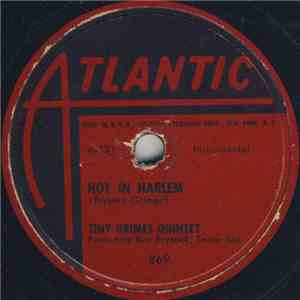 Tiny Grimes Quintet - Hot In Harlem / Nightmare Blues