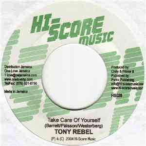 Tony Rebel / Queen Ifrica - Take Care Of Yourself / Wipe The Tears