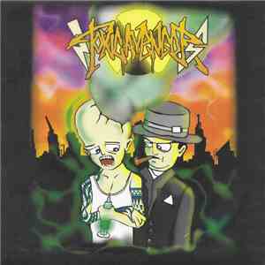 Toxic Avengers  - Toxic Avengers