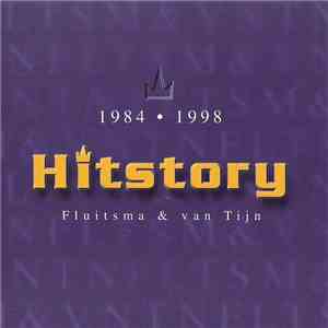 Various - Fluitsma & Van Tijn - Hitstory (1984-1998)