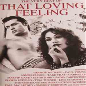 Various - The Very Best Of That Loving Feeling
