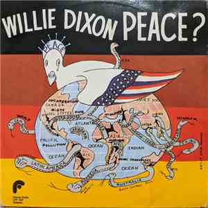 Willie Dixon - Peace?