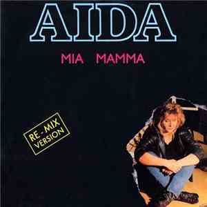 Aida - Mia Mamma