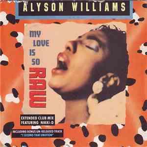 Alyson Williams - My Love Is So Raw