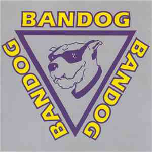 Bandog  - Bandog