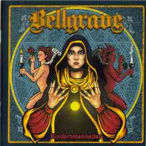 Bellgrave - Kindertotenlieder