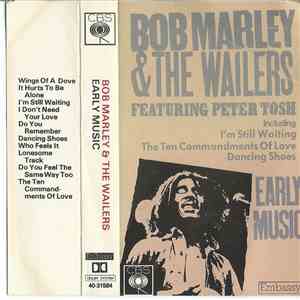 Bob Marley & The Wailers - Early Music