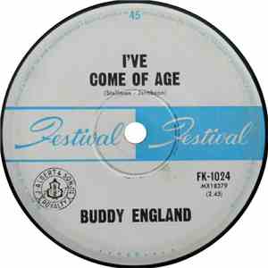 Buddy England - I've Come Of Age