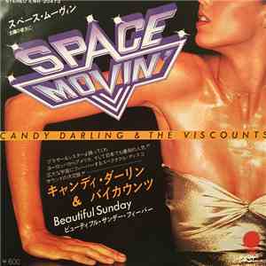 Candy Darling & The Viscounts - Space Movin'
