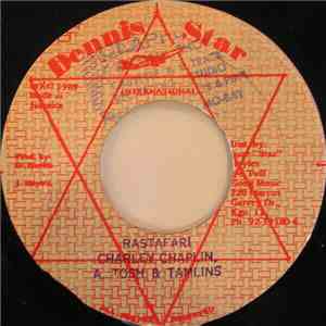 Charley Chaplin, A. Tosh & Tamlins - Rastafari