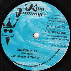 Collin Roach & Thriller 'U' - Golden Hits