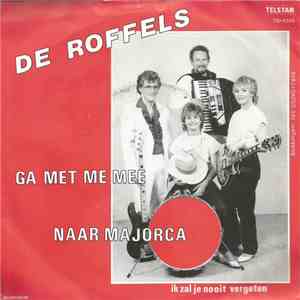 De Roffels - Ga Met Me Mee Naar Majorca