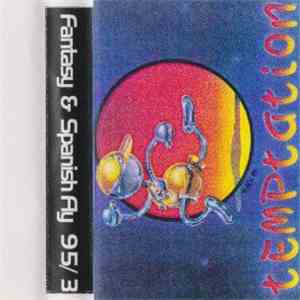 DJ Fantasy & Spanish Fly  - 95/3