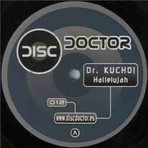 Dr. Kucho! - Hallelujah