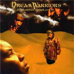 Dream Warriors - Subliminal Simulation