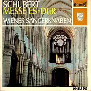 Franz Schubert, Wiener Sängerknaben, Waldemar Kmentt, Kurt Equiluz, Walter Berry - Messe Es - Dur