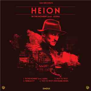 Heion Feat. Alena  - In The Moment
