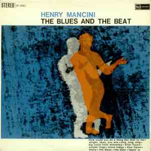 Henry Mancini - The Blues And The Beat