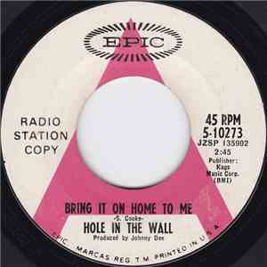 Hole In The Wall - Bring It On Home To Me / Blue Turns To Grey
