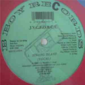 J.V.C. F.O.R.C.E. - Strong Island