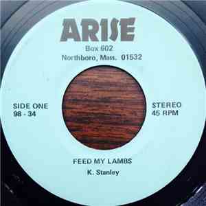 K. Stanley / J. Fraizie - Feed My Lambs / Walking Clean